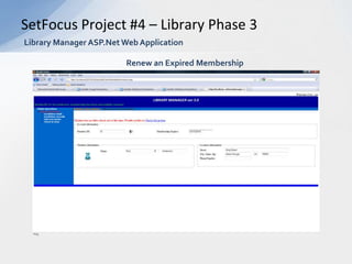 SetFocus Project #2 – Library Phase 1Library Manager ApplicationChecking a Book out of the Library