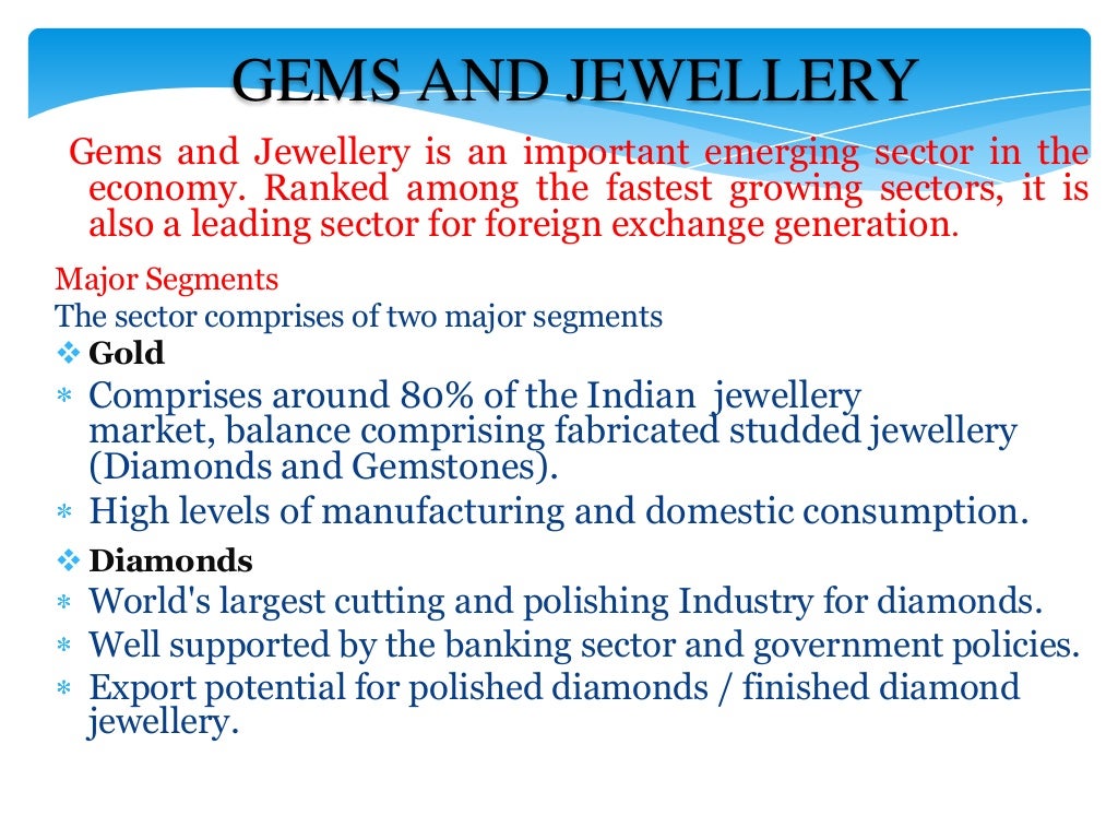 GEM AND JEWELLERY INDUSTRY IN INDIA