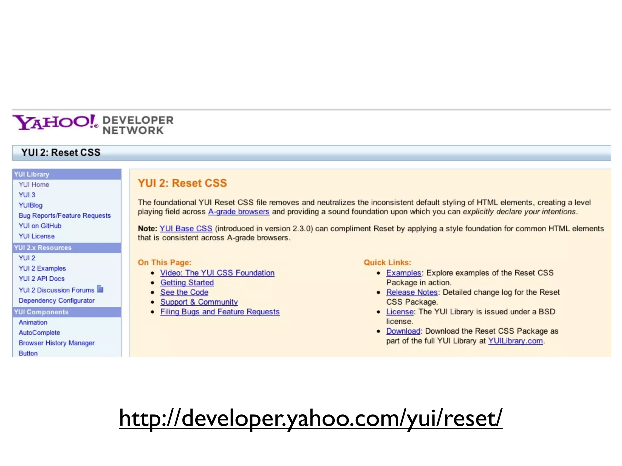http://developer.yahoo.com/yui/reset/
 