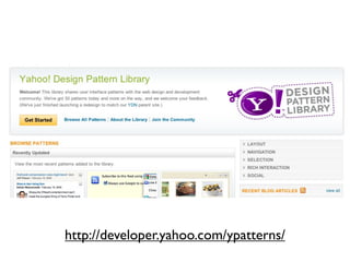 http://developer.yahoo.com/ypatterns/
 