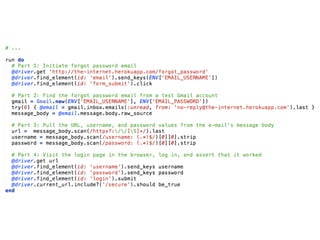Conﬁguration
• Use a proxy server to manipulate the trafﬁc from
your Selenium test(s)
• Identify third-party resources that are slow to load
(which could negatively impact your tests)
• Blacklist them (e.g., make it so they don’t load)
 