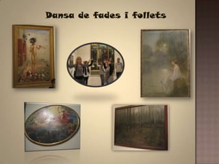 Dansa de fades i follets