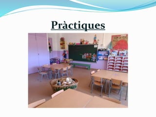 Pràctiques 
 