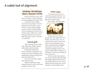 A subtle lack of alignment




                             p. 44
 