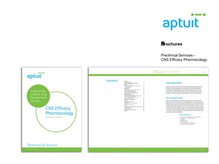 Brochures ﻿ Preclinical Services -  CNS Efficacy Pharmacology. 