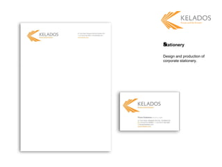 Stationery ﻿ Design and production of corporate stationery. 