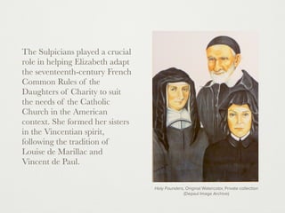 Sulpicians Am Saint Elizabeth Ann Seton and the first Sisters of Charity | PDF