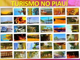 TURISMO NO PIAUÍ

 
