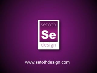 www.setothdesign.com 
