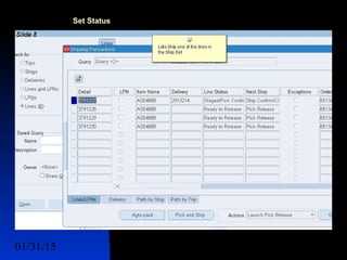 01/31/15 19
Set Status
 Lines Sets
 