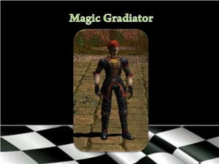 MagicGradiator