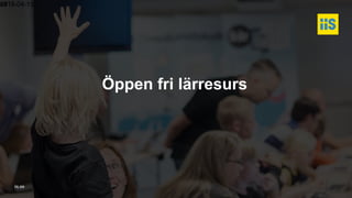 iis.se
Öppen fri lärresurs
2018-04-1384
 