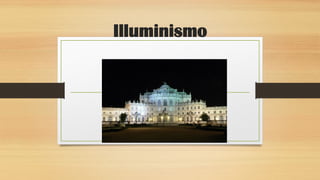 Illuminismo
 