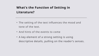 Setting-and-Atmosphere- Crerative Writing.pptx