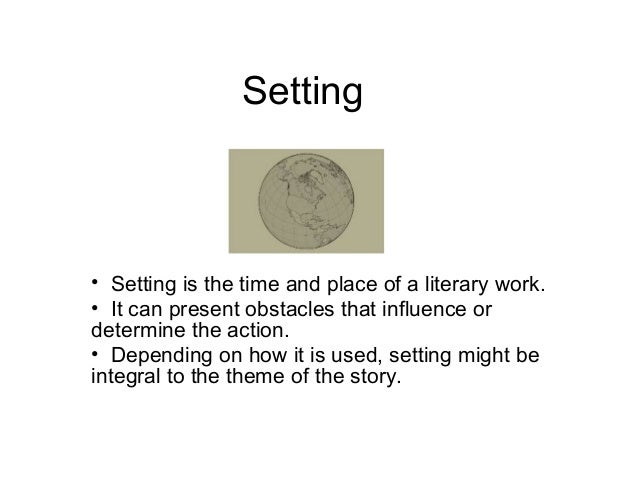 types of setting in literature