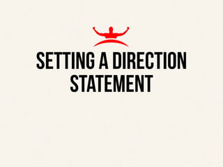 ‹#›
THE TOP 4 EXPECTATIONS OF A TEAM LEADER
SETTING A DIRECTION
STATEMENT
 