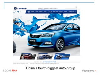 China’s fourth biggest auto group
#socalbma Ÿ
 