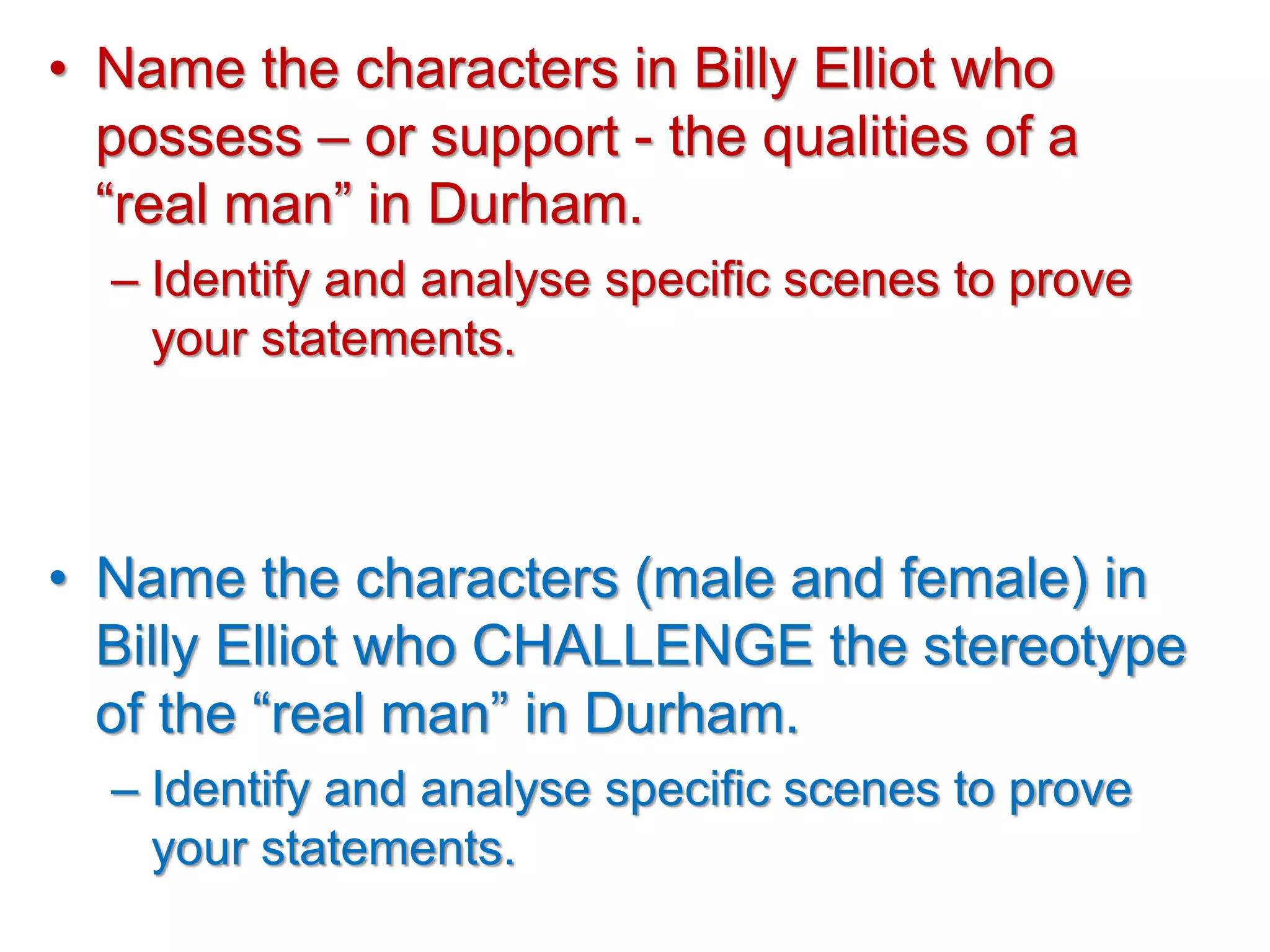 context and values in BILLY ELLIOT | PPTX