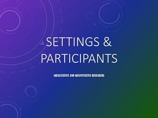 Research chapter 2 Settings & Participants | PDF