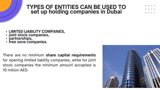 Setting up a holding company in dubai | PPT