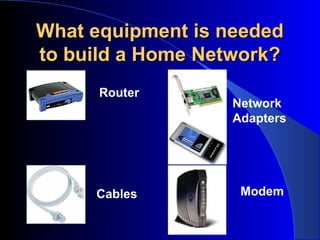 Setting up a home network | PPT
