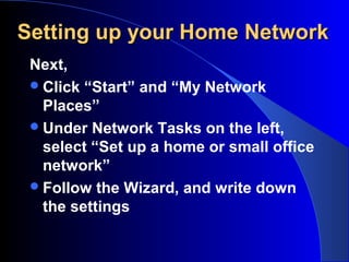 Setting up a home network | PPT