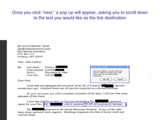 Once you click “next,” a pop up will appear, asking you to scroll down
          to the text you would like as the link destination
 