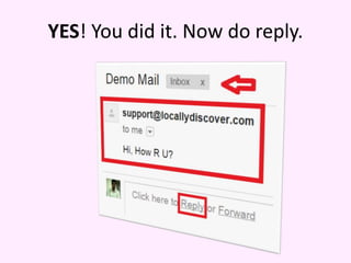 YES! You did it. Now do reply.