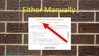 Either Manually ,
topanalyticalvirtualassistant 36
 