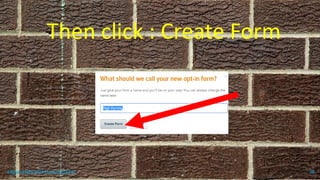 Then click : Create Form
topanalyticalvirtualassistant 46
 