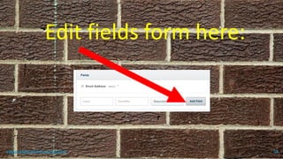 Edit fields form here:
topanalyticalvirtualassistant 54
 