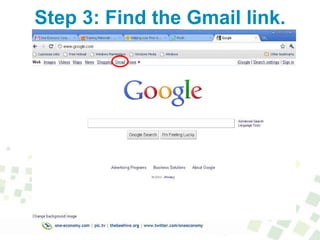 Step 3: Find the Gmail link. 
