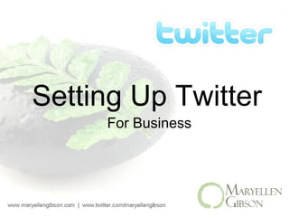Setting Up Twitter For Business 