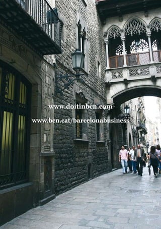 www.doitinbcn.com

www.bcn.cat/barcelonabusiness
 
