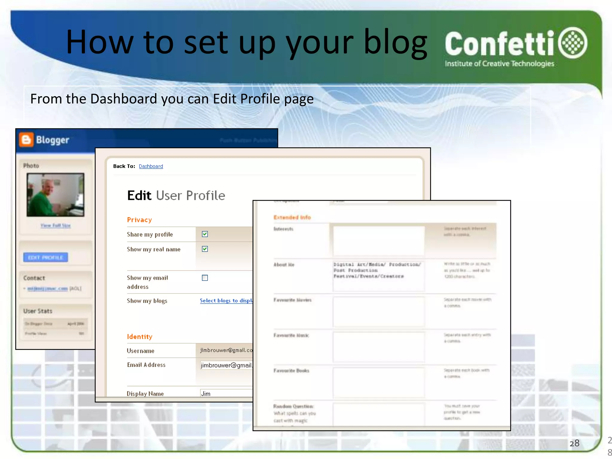 How to set up your blogFrom the Dashboard you can Edit Profile page 2828