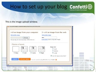 How to set up your blogThis is the image upload window. 2121