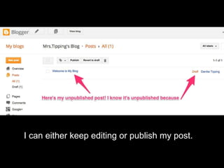 I can either keep editing or publish my post.
 