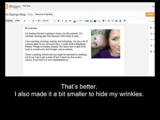 That’s better.
I also made it a bit smaller to hide my wrinkles.
 