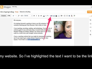 my website. So I’ve highlighted the text I want to be the link
 
