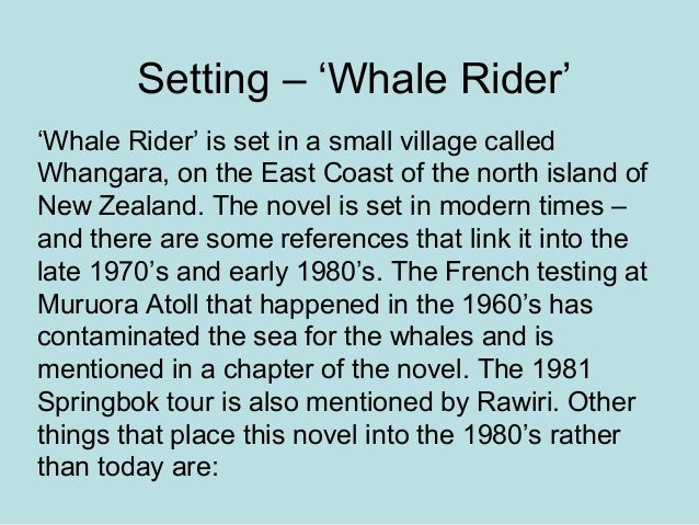 Setting whale Rider Setting whale Rider