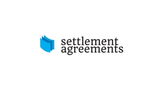 What is essential in translating settlement agreements?