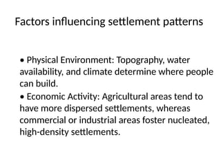 Comprehensive Overview of Settlement Patterns and Influencing Factors ...