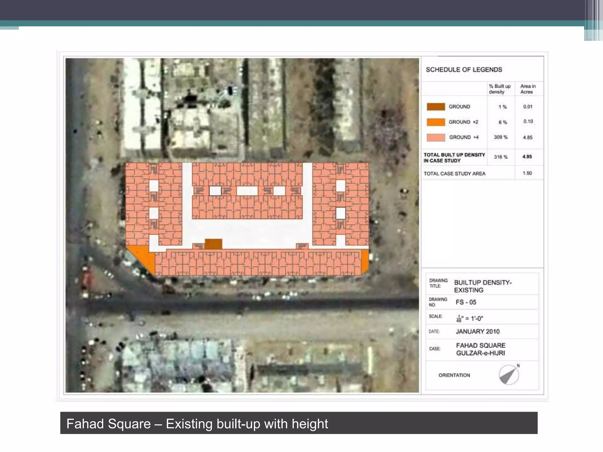 Fahad Square – Existing built-up with height 
