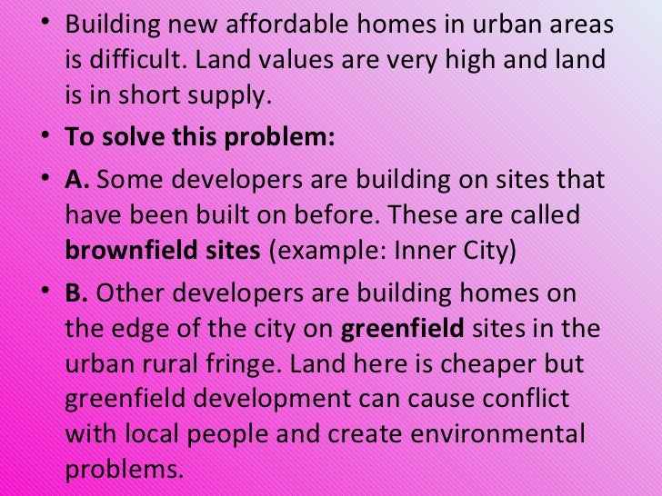 Urbanisation Building On Brownfield And Greenfield Sites Urbanisation Building On Brownfield And Greenfield Sites
