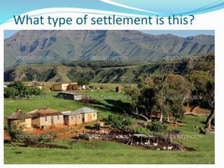 What type of settlement is this?
 