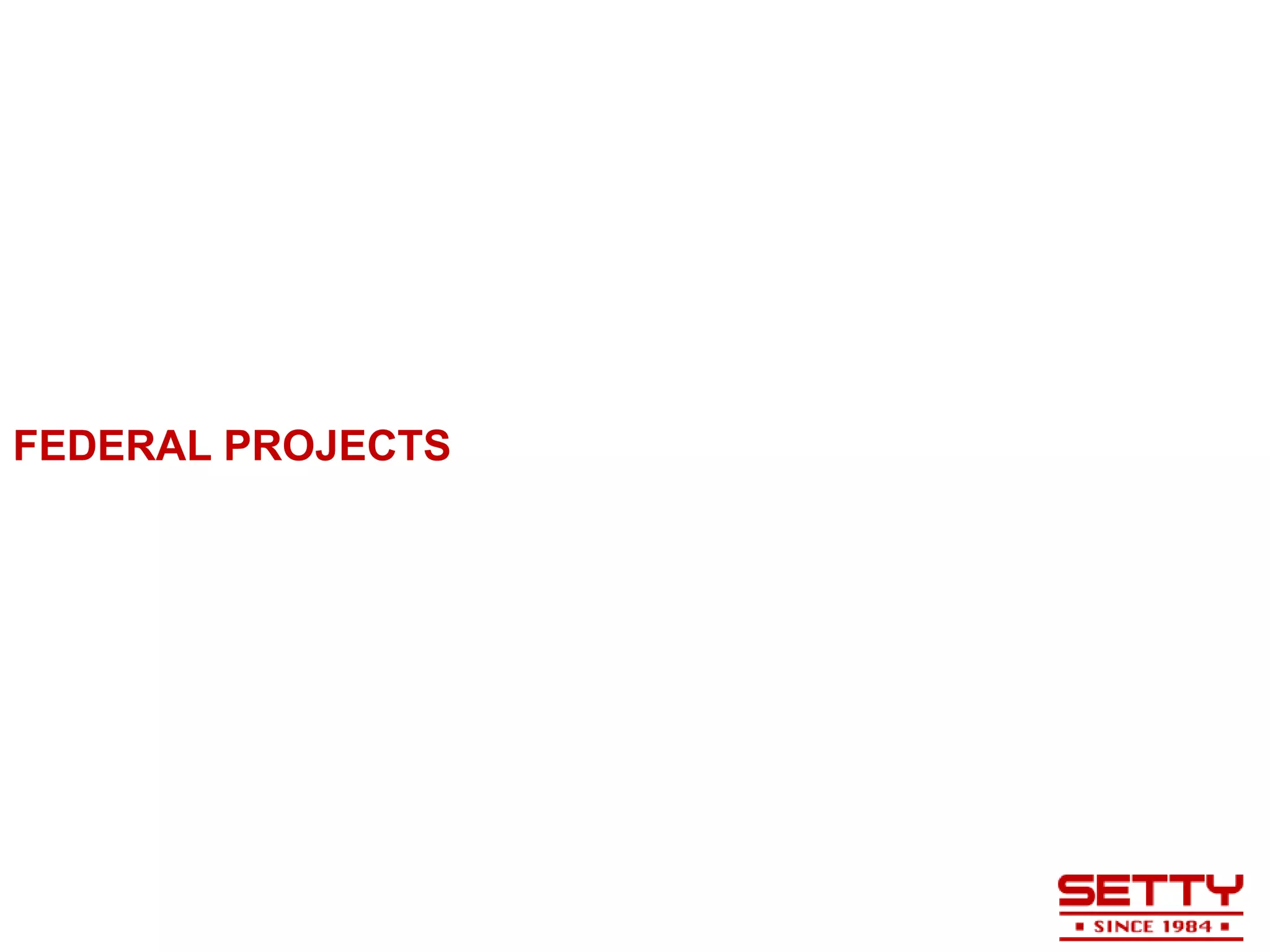 FEDERAL PROJECTS
 