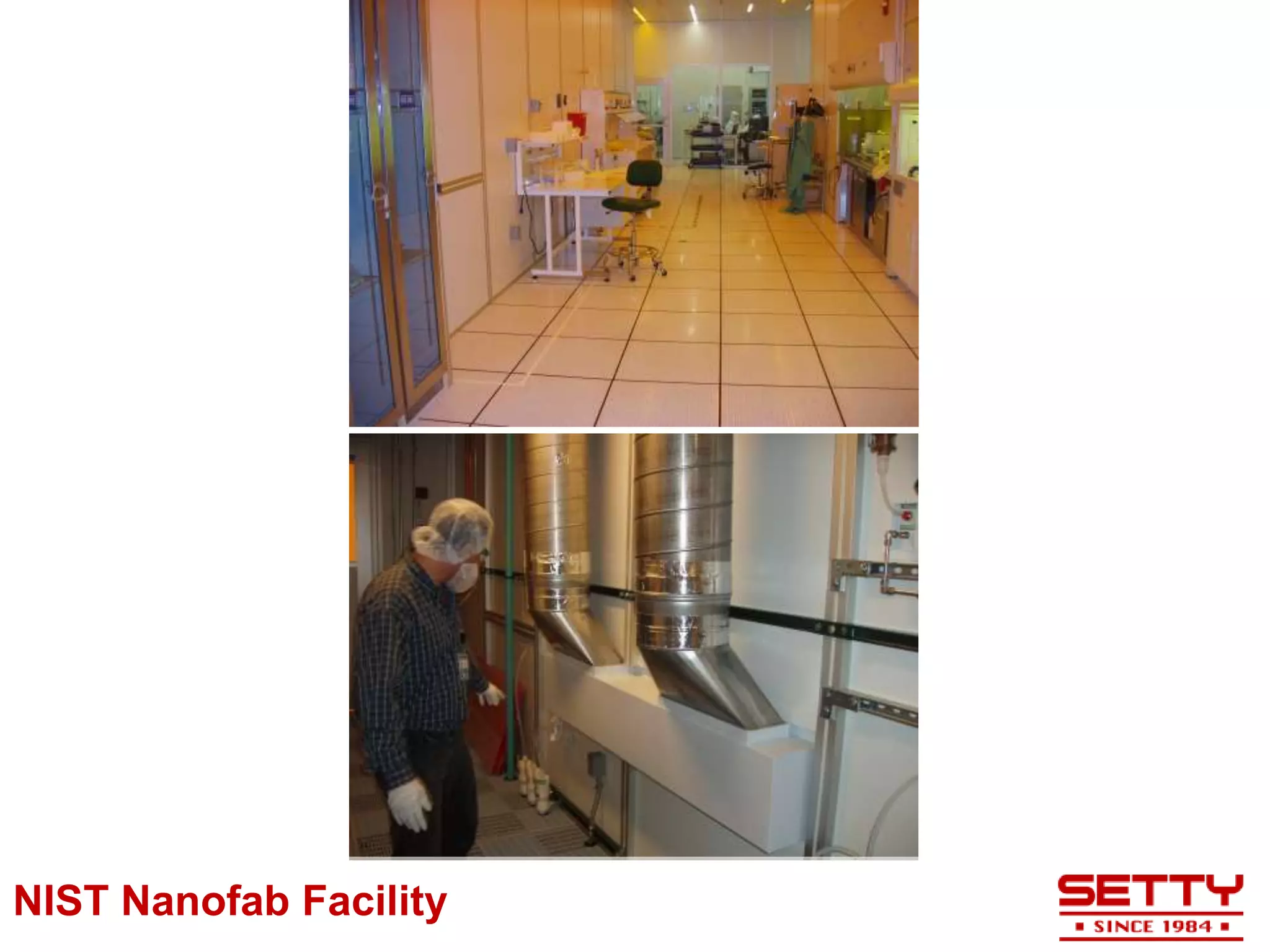 NIST Nanofab Facility
 