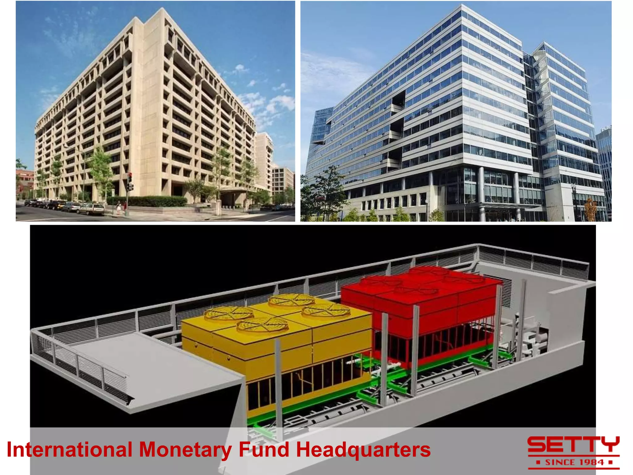 International Monetary Fund Headquarters
 