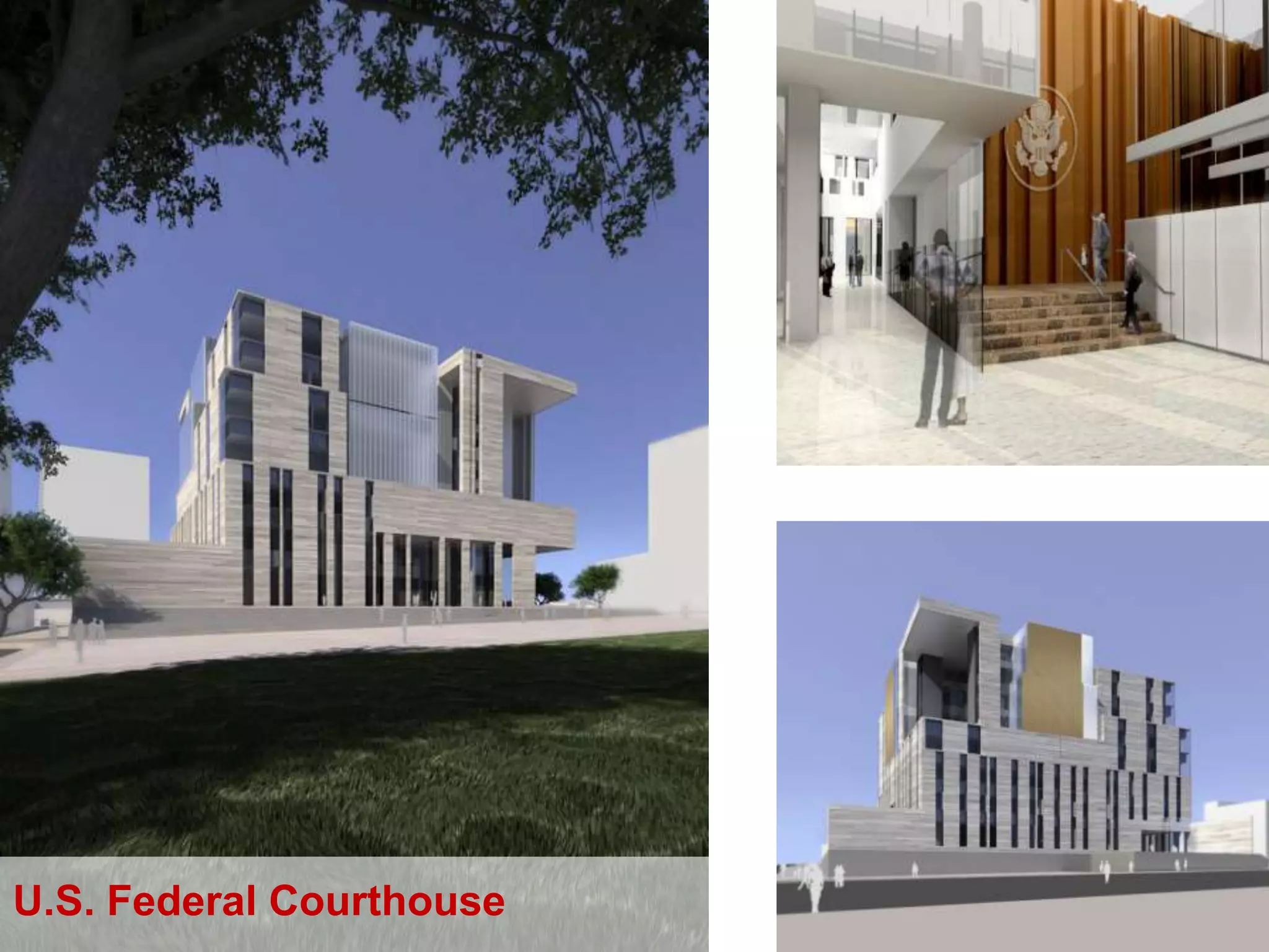 U.S. Federal Courthouse
 