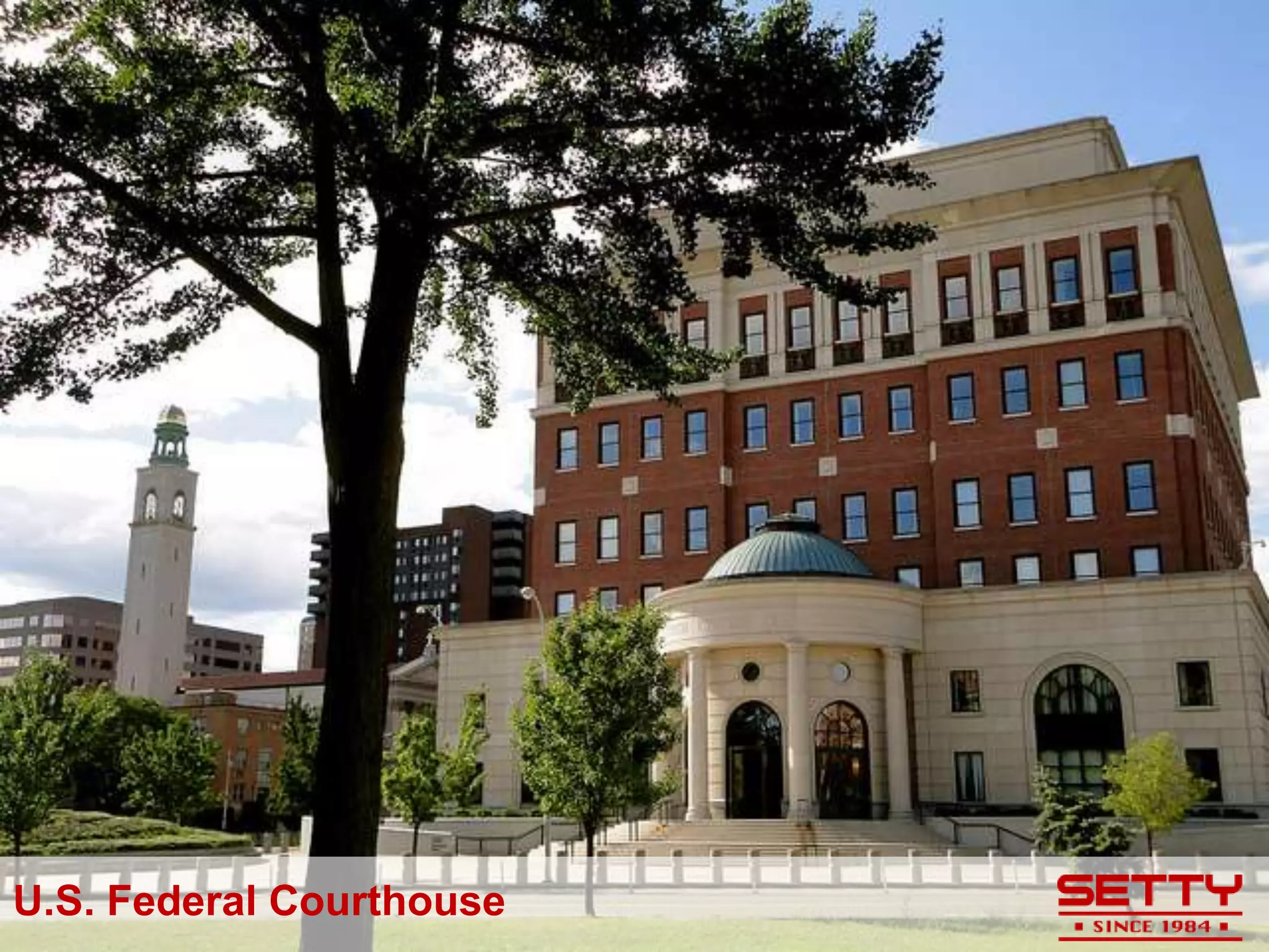 U.S. Federal Courthouse
 